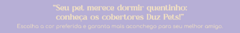 Banner da categoria Cobertores para Cachorro