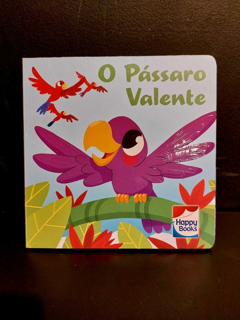 Livro O Pássaro Valente