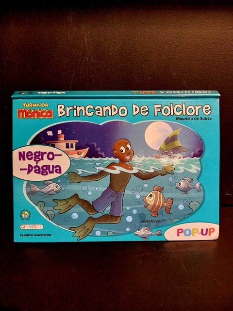 Livro Turma da Mônica Brincando de Folclore - Negro D'água