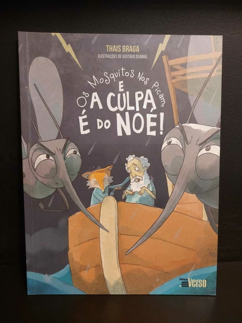 Livro Os Mosquitos Nos Picam, e a Culpa é do Noé
