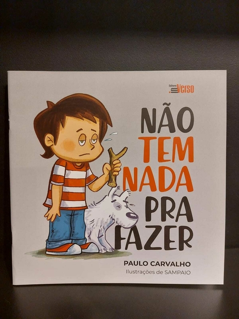 Livro Não Tem Nada Pra Fazer