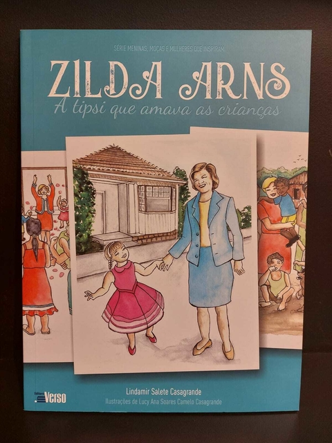 Livro Zilda Arns - A Tipsi Que Amava As Crianças