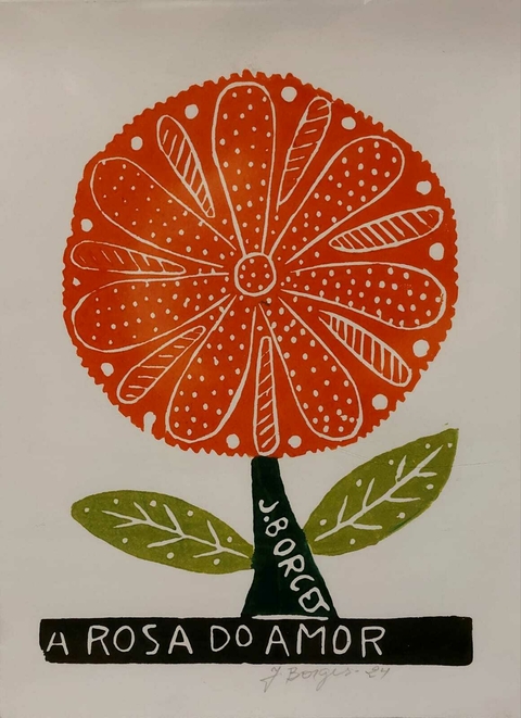 Xilogravura J. Borges - A rosa do amor