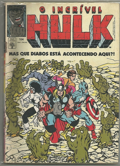 INCRÍVEL HULK , O N.º 104 - EDITORA ABRIL / MARVEL COMICS