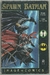 SPAWN & BATMAN N.º 1 - EDITORA ABRIL / DC COMICS/IMAGE
