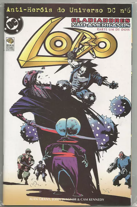 ANTI-HERÓIS DO UNIVERSO DC N.º 6 - EDITORA BRAINSTORE / DC COMICS