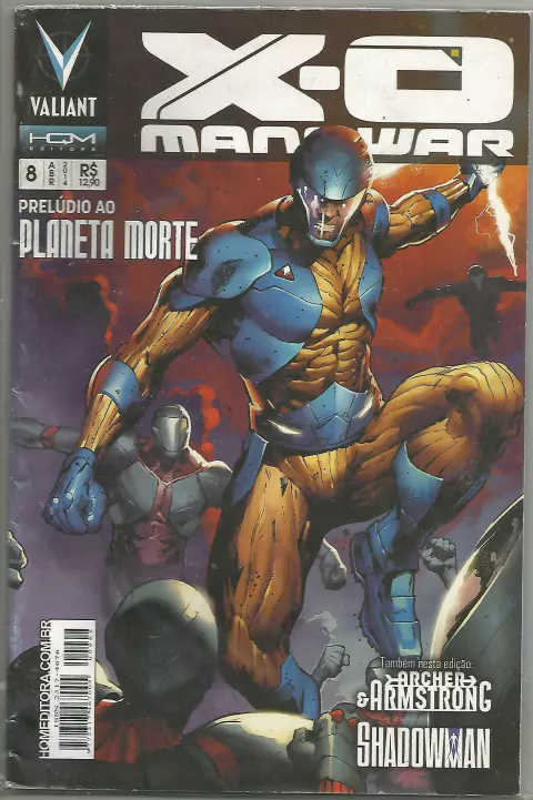 X-O MANOWAR N.º 8-1 - EDITORA HQ MANIACS / VALIANT COMICS