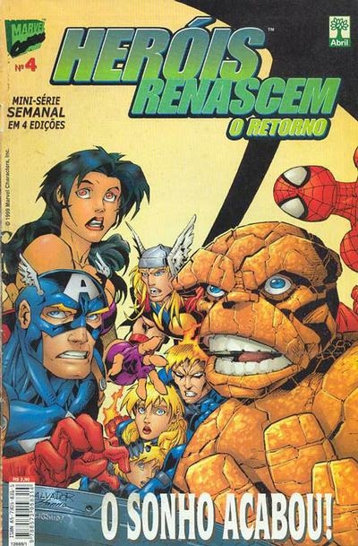 HERÓIS RENASCEM - O RETORNO - MINISÉRIE N.º 4 - EDITORA ABRIL / MARVEL COMICS