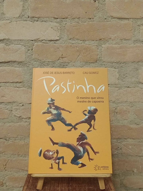 Pastinha: O menino que virou Mestre de capoeira - comprar online