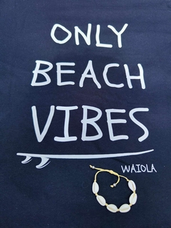 ONLY BEACH VIBES UNISEX - tienda online