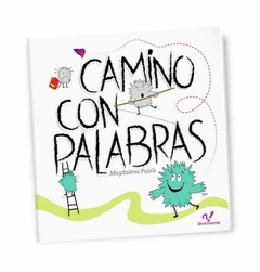 CAMINO CON PALABRAS