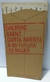 Dalmiro Saenz - Carta abierta a mi futura ex mujer