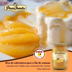 Doce de Laranja em calda Duas Irmãs (680g) - Empório Jeje - Delícias de Minas