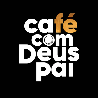 CAFÉ COM DEUS PAI