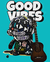Toy Munny Good Vibes - Lucas