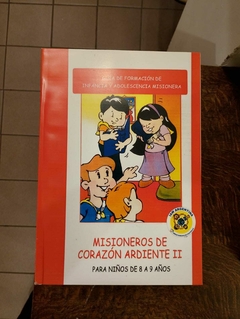 Guía Misioneros de Corazón Ardiente II (8 a 9 años)