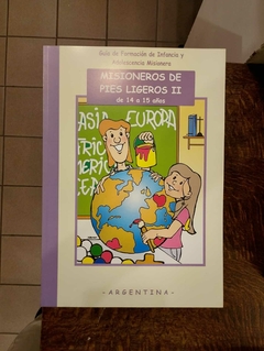Guía Misioneros de Pies Ligeros II (14 a 15 años)