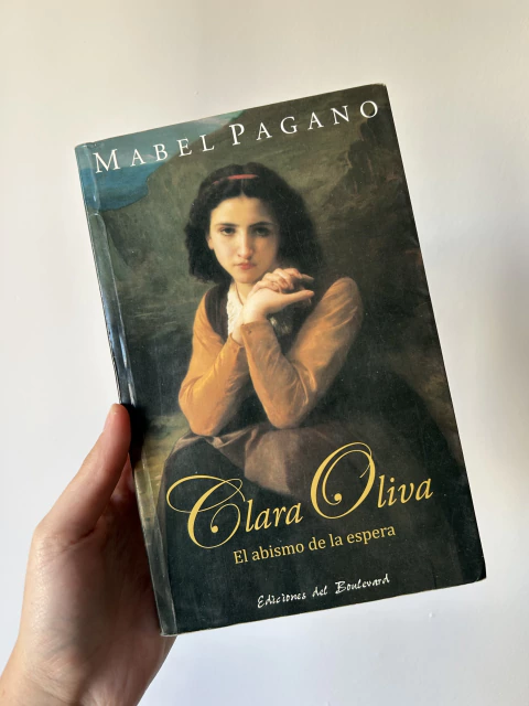 Clara Oliva: El abismo de la espera - Mabel Pagano - comprar online
