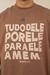 Camiseta Over Tudo Dele Por Ele