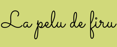 La pelu de firu