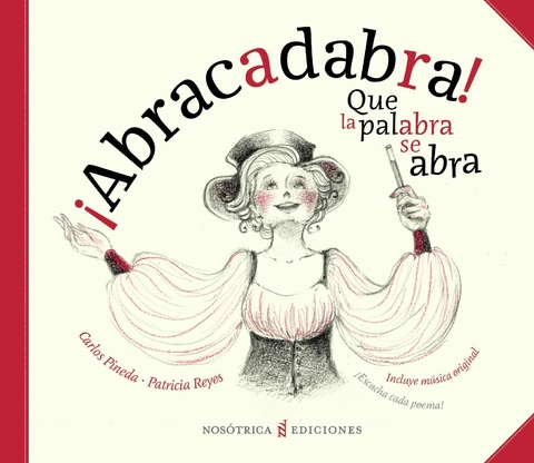 ¡Abracadabra! Que la palabra se abra