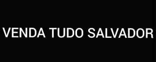 Venda Tudo Salvador