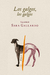 LOS GALGOS, LOS GALGOS - Sara Gallardo
