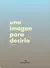 UNA IMAGEN PARA DECIRLO - Antologia - comprar online