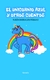 El unicornio azul y otros cuentos - Rubén Barragán Páramo