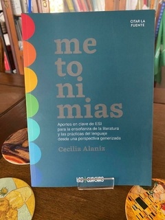 Metonimia - Cecilia Alaniz - Las Guachas