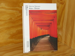 Asia / Desde - Marina Petersen - Falta envido ed.
