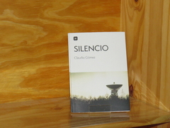 Silencio - Claudio Gómez - Ciclo Monserrat