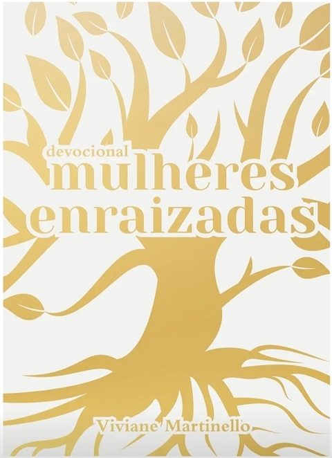 Mulheres Enraizadas