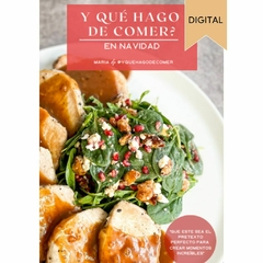 Recetario Navideño Digital ¿Y qué hago de comer?