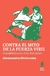 Contra el mito de la fuerza viril - Alessandra Chiric