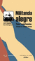 Militancia alegre - Montgomery Bergman