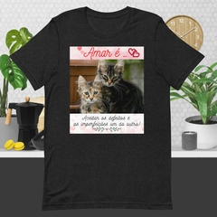 Camiseta unissex coleção Amar é…