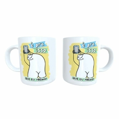 Caneca É pra isso que eu treino! - comprar online