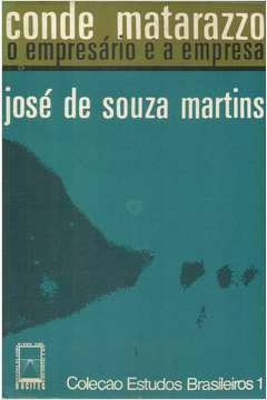 José de Souza Martins - Conde Matarazzo