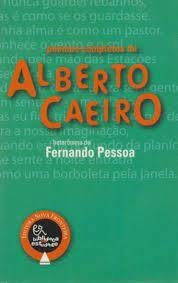 Fernando Pessoa - Poemas completos de Alberto Caeiro