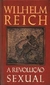 Wilhem Reich - A revolução sexual