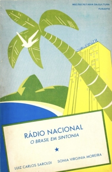 Luiz Carlos Saroldi - Rádio Nacional O Brasil em sintonia