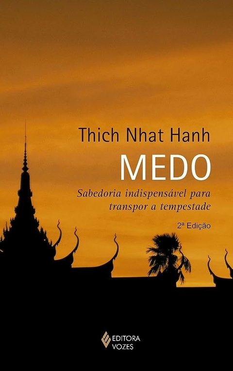 Thich Nhat Hanh - Medo
