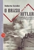 Roberto Sander - O Brasil na mira de Hitler