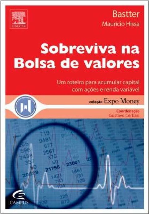 Mauricio Hissa Bastter - Sobreviva na bolsa de valores