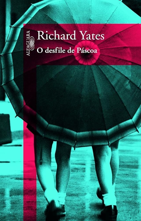 Richard Yates - O desfile de Páscoa
