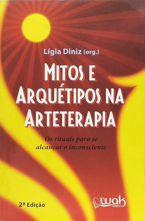 Lígia Diniz - Mitos e arquétipos na arteterapia