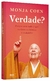 Monja Coen - Verdade? na internet