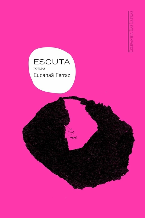 Eucanaã Ferraz - Escuta