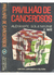 Alexandre Soljenitzine - Pavilhão de cancerosos - comprar online